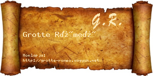 Grotte Rómeó névjegykártya